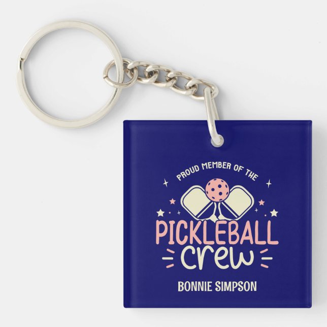 Cute Proud Member of the Pickleball Crew Keychain (Front)