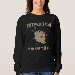 Cute Puffer Fish Apparel Blowfish Puffer Fish Sweatshirt