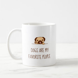 Cute Pug Dog Peeking above Quote Coffee Mug