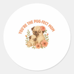 Cute Pug Mom Mother's Day Classic Round Sticker