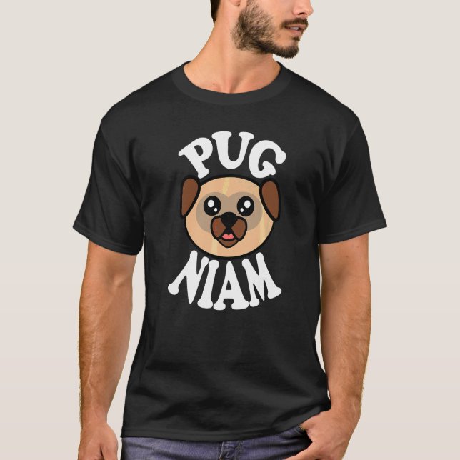 Cute Pug Niam T-Shirt (Front)