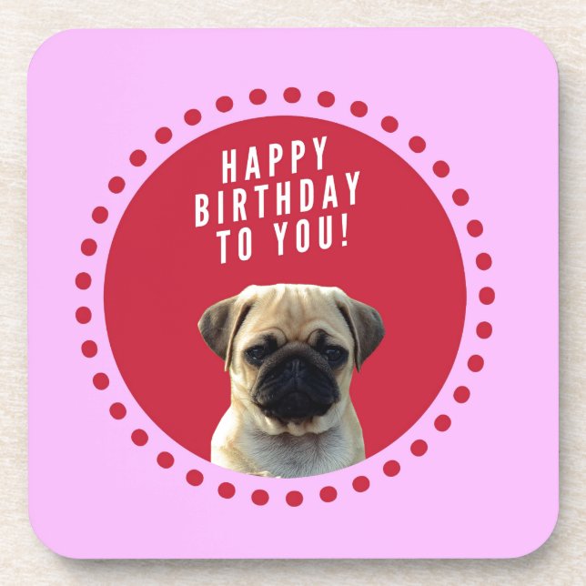 Cute Pug Puppy Dog Happy Birthday Red Dots Pink Coaster (Front)