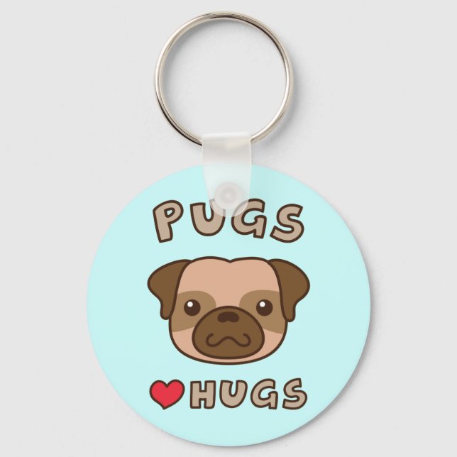 Cute Pugs Love Hugs Dog Owners Keychain (Front)