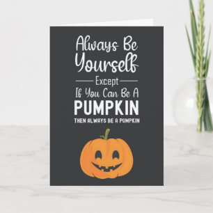 Cute Pumpkin Cards Funny Humor Fall Humorous