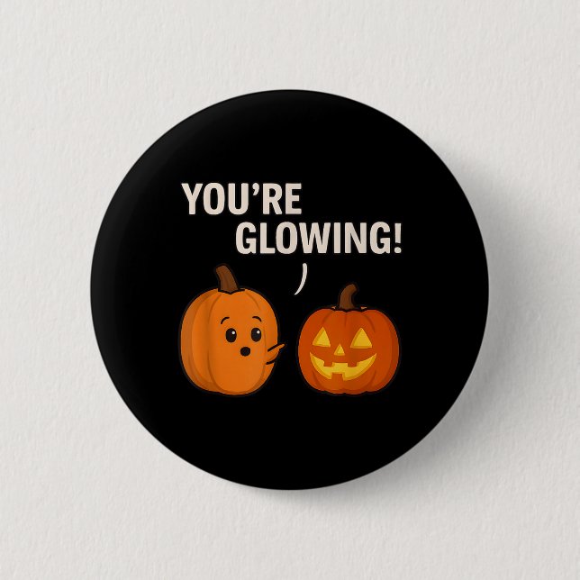 Cute Pumpkin Compliment _ Glowing Halloween Design 2 Inch Round Button (Front)