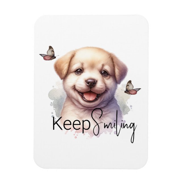 Cute Puppy Keep Smiling Custom Magnet (Vertical)