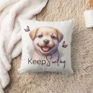 Cute Puppy Keep Smiling Custom Throw Pillow