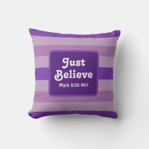 Cute Purple Believe Bible Verse Hope and Faith Throw Pillow