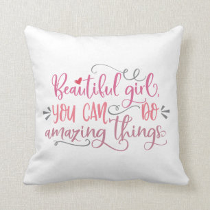 Cute Quotes For Girls Throw Pillow