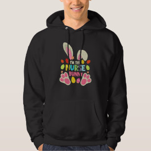 Cute Rabbit Ears I'm The Nurse Bunny Easter Nurse Hoodie