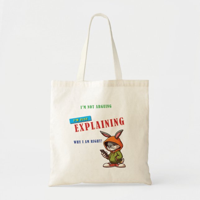 Cute Rabbit with own Attitude Tote Bag (Front)