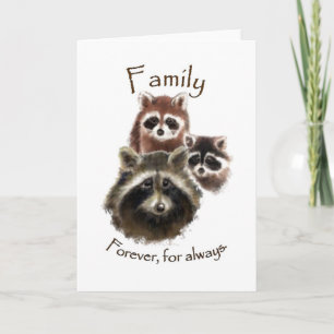 Cute Raccoon Family, Forever and Always, Quote Card
