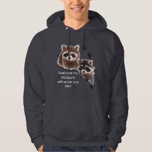 Cute Raccoons hand over Chocolate, Humour Hoodie