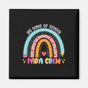 Cute Rainbow 100 Days Of School Para Crew Lover 10 Magnet