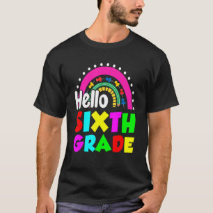 Cute Rainbow Hello Sixth Grade  Happy First Day T-Shirt