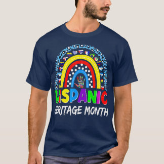 Cute Rainbow Hispanic Heritage Month Latin Countri T-Shirt