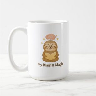 Cute Reading Bear — My Brain Is Magic Motivational Coffee Mug
