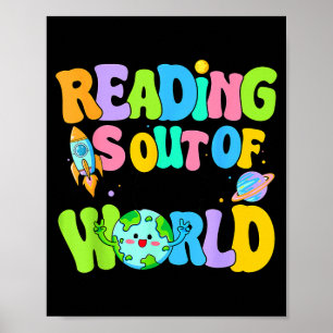 Cute reading is out of this world space books poster