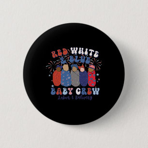 Cute Red White Blue Labour And Delivery Nurse 4th  2 Inch Round Button