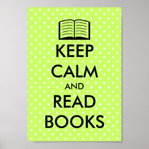 Cute Restez calme et lisez les livres poster impri