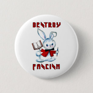 Cute Retro Bunny - Destroy Fascism 2 Inch Round Button