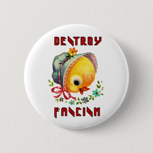 Cute Retro Chick - Destroy Fascism 2 Inch Round Button (Front)
