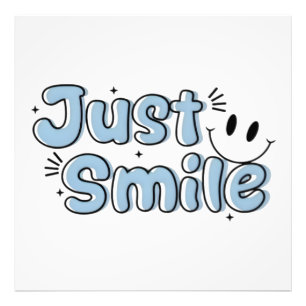 Cute Retro "Just Smile" Typography Poster
