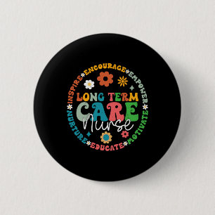 Cute Retro Ltc Nurse Long Term Care Nurse Apprecia 2 Inch Round Button