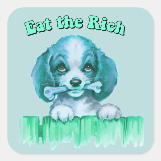 Cute Retro Puppy - Eat the Rich Square Sticker (Front)