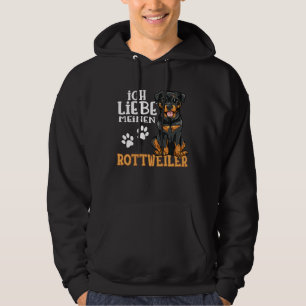 Cute Rottweiler Rotti Dog Ich Liebe Meine Rottweil Hoodie