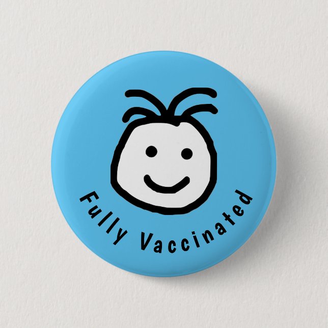 Cute Round Happy Face Fully Vaccinated Text Blue 2 Inch Round Button (Front)