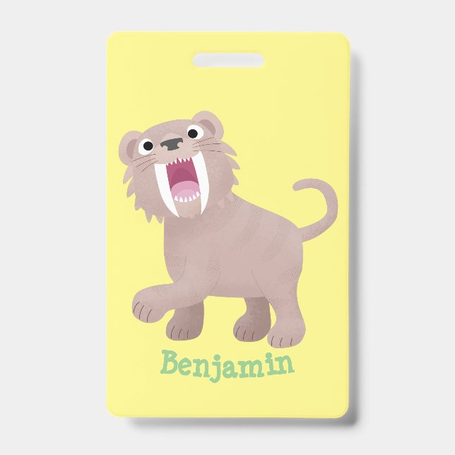 Cute Sabre Toothed Tiger Smilodon cartoon Badge (Front)