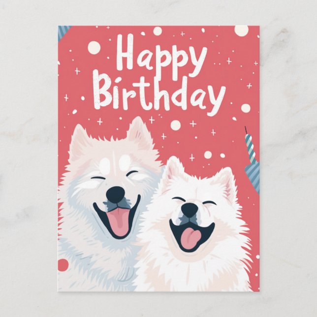 Cute Samoyed Happy Birthday Postcard (Front)
