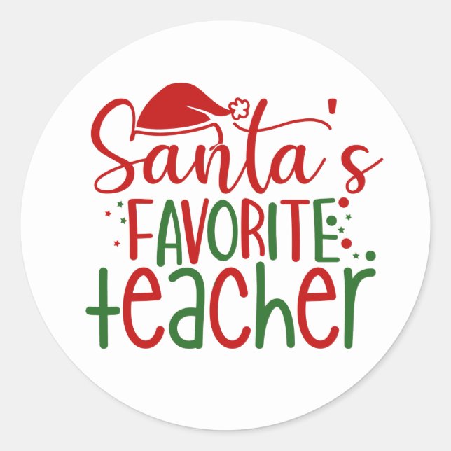 Cute Santa's Favourite Teacher Red Green White  Classic Round Sticker (Front)
