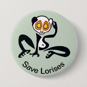 Cute Save LORISES - Endangered animal graphic - 3 Inch Round Button
