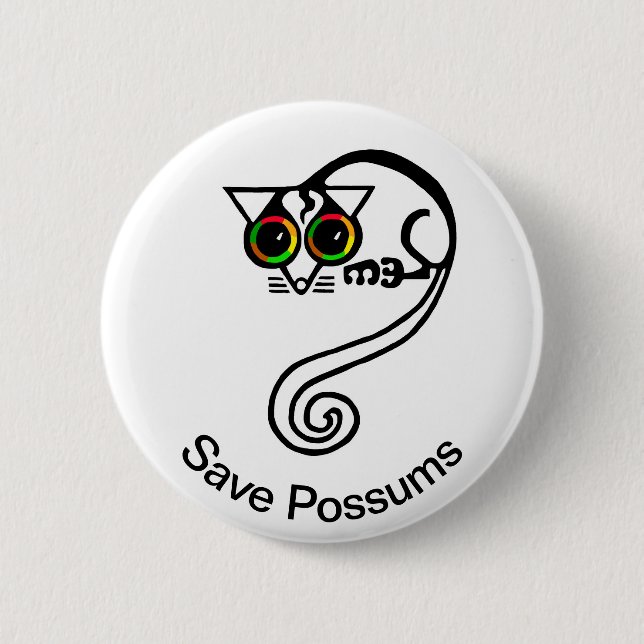 Cute Save POSSUMS- Endangered animal graphic - 2 Inch Round Button (Front)