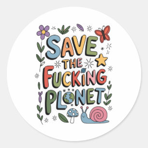 Cute Save the Planet Environmental Ecowarrier  Classic Round Sticker