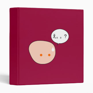 Cute says, "Eh..?" binder ver.