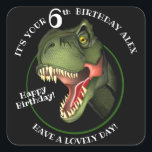 Cute Scary Dinosaur Square Sticker<br><div class="desc">Is this scary Tyrannosaurus isn't looking for supper,  he really is trying hard to be
friendly,  and wants to wish a special child a very HAPPY BIRTHDAY!
Customize the child's name and age.</div>