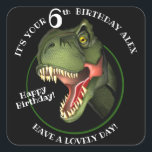 Cute Scary Dinosaur Square Sticker<br><div class="desc">Is this scary Tyrannosaurus isn't looking for supper,  he really is trying hard to be
friendly,  and wants to wish a special child a very HAPPY BIRTHDAY!
Customize the child's name and age.</div>