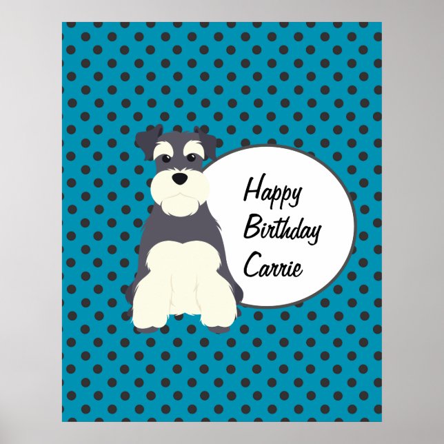 Cute Schnauzer and Polka Dots Birthday Poster (Front)