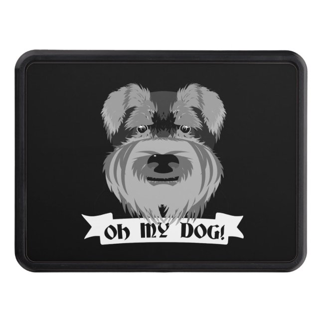 Cute Schnauzer Oh My Dog Trailer Hitch Cover (Front)