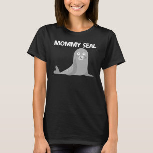 Cute Seal For Women Mom Sea Lion Zoo Animal 1 T-Shirt