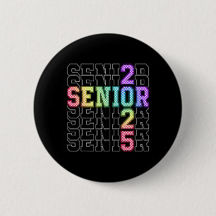 Cute Senior Cl Of 2025 Chequered Senior 25 Graduat 2 Inch Round Button