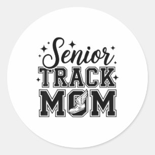 Cute Senior Track Mom Life 2025 Sports Cl Of 2025  Classic Round Sticker