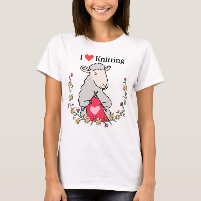 Cute Sheep Knitting I Love knitting knitter gift T-Shirt (Front)