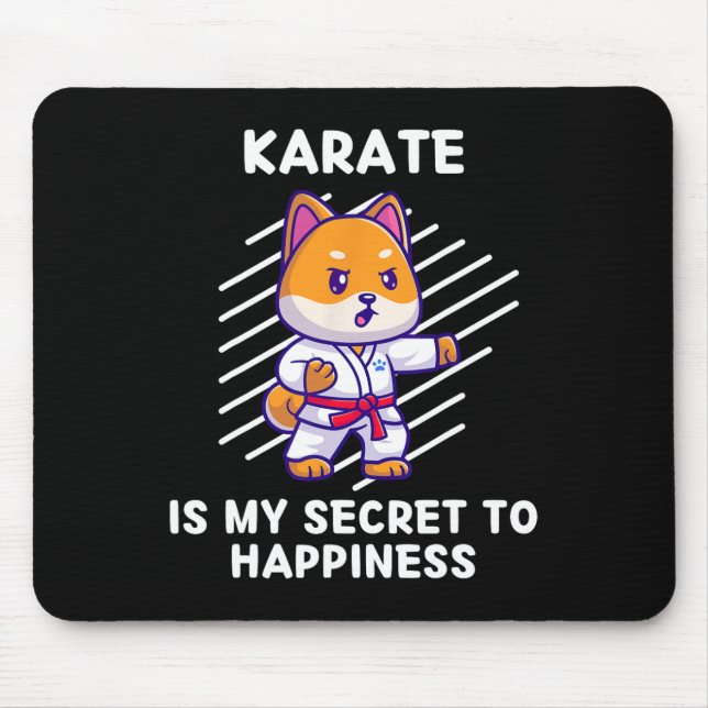 Cute Shi Inu Karate Is My Secret To Happiness Shi  Mouse Pad (Front)