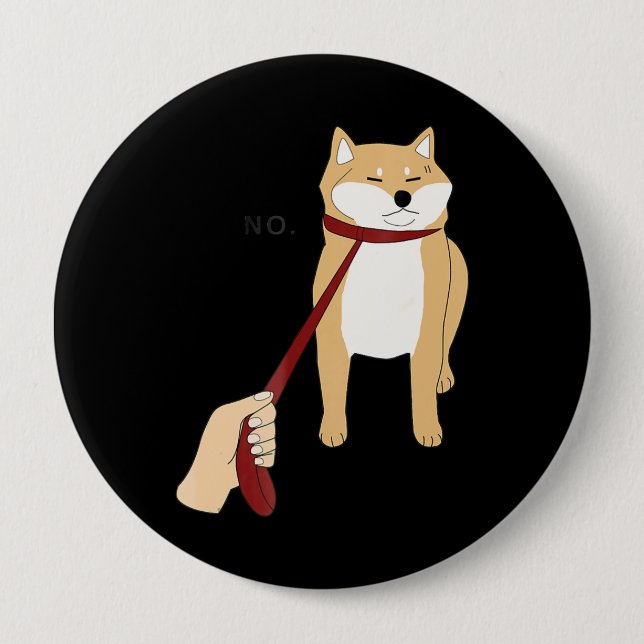 Cute Shiba Inu Nope - Doge Meme 4 Inch Round Button (Front)