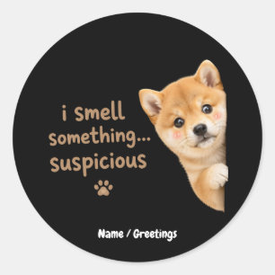 Cute Shiba Inu Puppy Funny Smell Quote Kawaii Dog Classic Round Sticker
