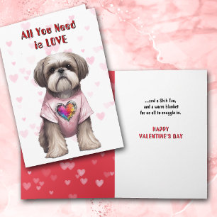 Cute Shih Tzu All You Need Valentine Holiday Card